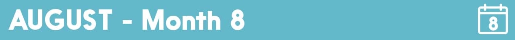 Month 8