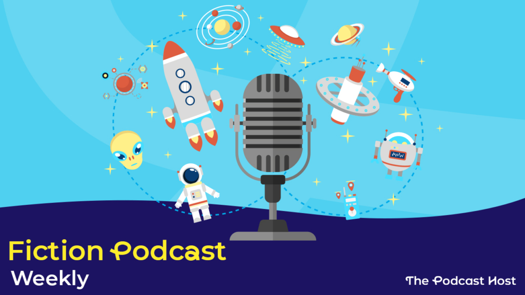 Fiction Podcast Weekly