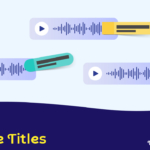 podcast episode titles