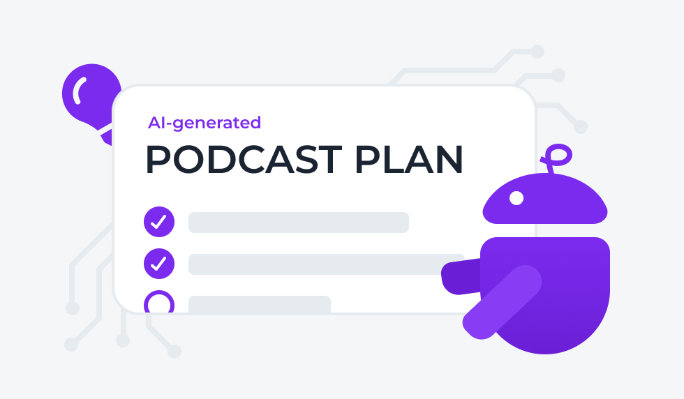 ai generated podcast plan software